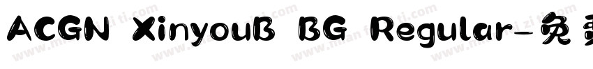 ACGN XinyouB BG Regular字体转换